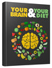 Thumbnail Your Brain And Your Diet 