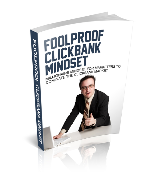 Product picture Foolproof Clickbank Mindset 