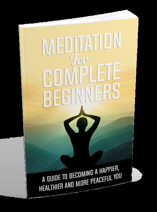 Product picture Meditation For Complete Beginners 